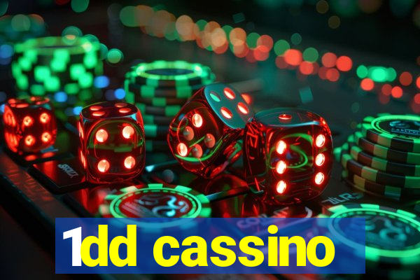 1dd cassino